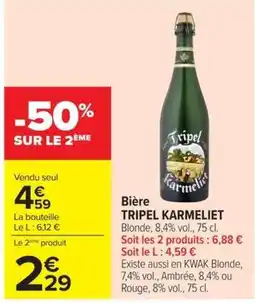 Carrefour Market Tripel Karmeliet offre