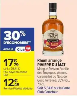 Carrefour Market Rivière du Mat Rhum arrangé offre