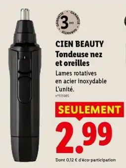 Lidl CIEN BEAUTY Tondeuse nez et oreilles offre