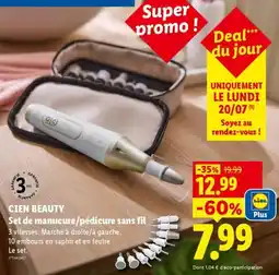 Lidl CIEN BEAUTY Set de manucure/pédicure sans fil offre