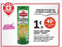 E.Leclerc Tokapi tuiles goût crème oignon offre