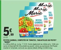 E.Leclerc Marie petites gambas, compotée de tomates, tagliatelles au pesto offre