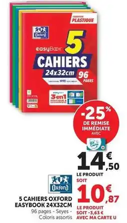 Super U Oxford - 5 cahiers easybook offre