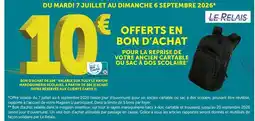 Super U Offerts en bon d'achat pour la reprise de votre ancien cartable ou sac a dos scolaire offre