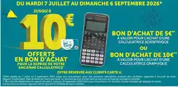 Super U Offerts en bon d'achat pour la reprise de votre ancienne calculatrice offre