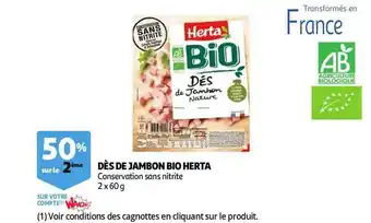 Auchan Direct Dès De Jambon Bio Herta offre
