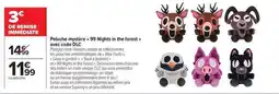 Carrefour Peluche mystic + 99 nights in the frost + avec code dlc offre
