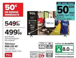 Carrefour Tcl - téléviseur mini led 4k offre