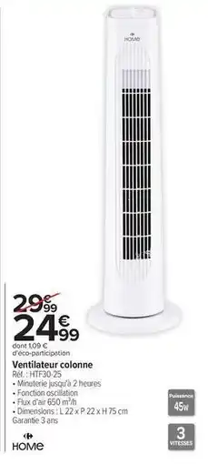 Carrefour Ventilateur colonne offre