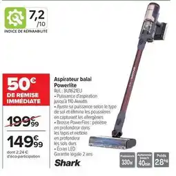 Carrefour Aspirateur balai powerlite offre