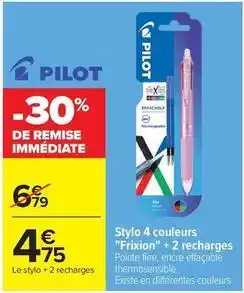 Carrefour Market Pilot - stylo 4 couleurs frixion + 2 recharges offre