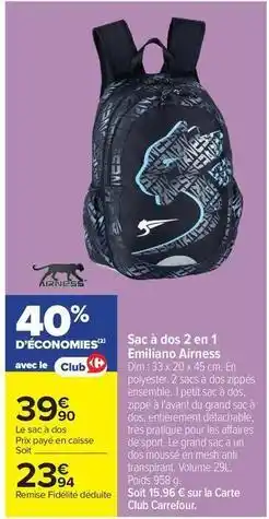 Carrefour Market Airness - sac à dos 2 en 1 offre