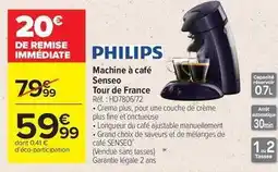 Carrefour Market Philips - machine à café senseo tour de france offre