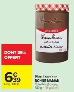 Carrefour Market Bonne maman - pâte à tartiner offre