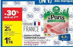 Carrefour Market Carrefour - classic jambon le paris offre