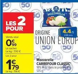 Carrefour Market Carrefour - mozzarella classic offre