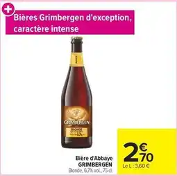 Carrefour Market Grimbergen - bière d'abbaye offre