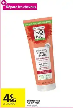 Carrefour Market So bio - shampoing offre