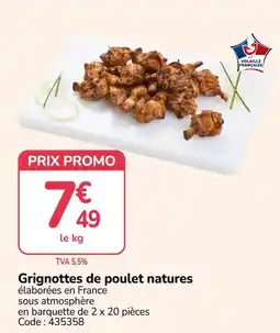 Promocash Grignottes de poulet natures offre