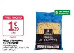 Promocash En Cuisine Frites allumettes offre