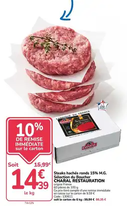 Promocash CHARAL Steaks hachés ronds offre