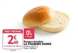 Promocash LA FOURNÉE DORÉE Burgers briochés offre