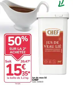Promocash CHEF Jus de veau lié offre