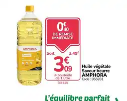 Promocash AMPHORA Huile végétale offre
