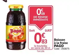 Promocash PAGO Boisson à la fraise offre
