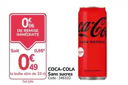 Promocash COCA-COLA Sans sucres offre