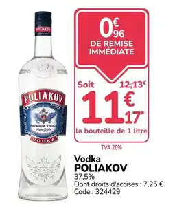 Promocash Vodka POLIAKOV offre