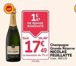 Promocash NICOLAS FEUILLATTE Champagne Grande Réserve offre