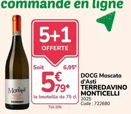 Promocash TERREDAVINO MONTICELLI MOSCATO D'ASTI offre