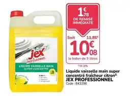 Promocash JEX PROFESSIONNEL Liquide vaisselle main super concentré offre