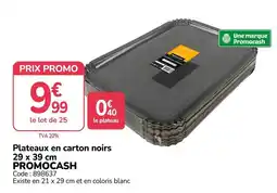 Promocash PROMOCASH Plateaux en carton noirs offre