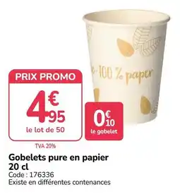 Promocash Gobelets pure en papier offre