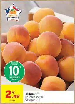 Intermarché Abricots offre
