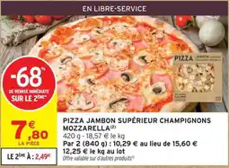 Intermarché Pizza Jambon Supérieur offre