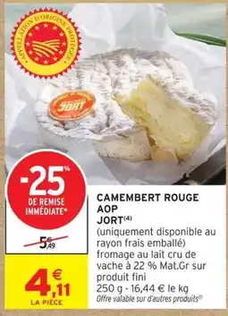 Intermarché JORT CAMEMBERT ROUGE offre