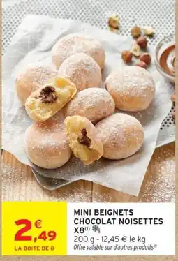Intermarché MINI BEIGNETS CHOCOLAT NOISETTES offre