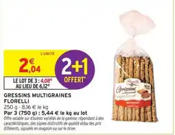 Intermarché FLORELLI GRESSINS MULTIGRAINES offre