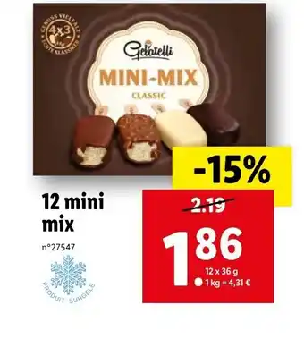 Lidl 12 mini mix offre