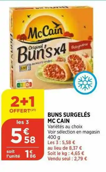 Bi1 Buns Surgelés Mc Cain offre