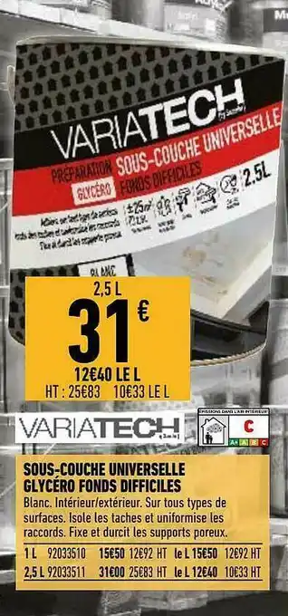 Brico Cash Variatech Sous-couche Universelle Glycéro Fonds Difficiles offre