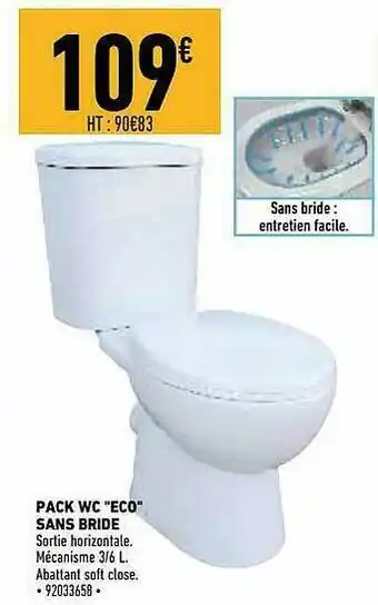 Brico Cash Pack Wc offre