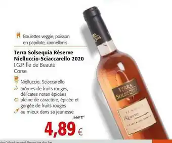 Colruyt Terra Solsequia Réserve Nielluccio-sciaccarello 2020 I.g.p. île De Beauté offre