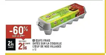 Spar Oeufs Frais Datés Sur La Coquille L'œuf De Nos Villages offre