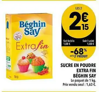 Sucre En Poudre Extra Fin Béghin Say -68% Sur Le 2e Produit