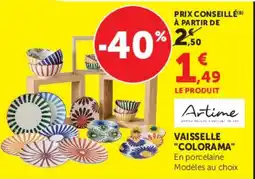 Hyper U Arttime VAISSELLE "COLORAMA" offre