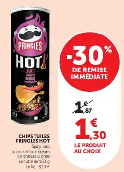 Hyper U Pringles Hot offre